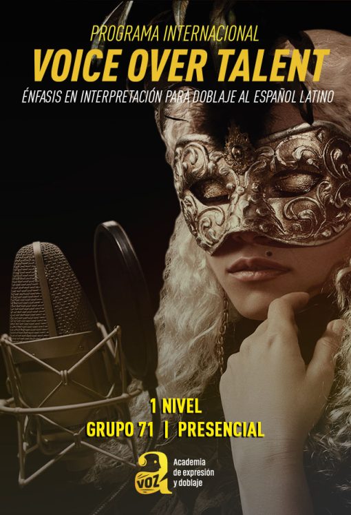 Programa Voice Over Talent: Un Nivel – Grupo 71