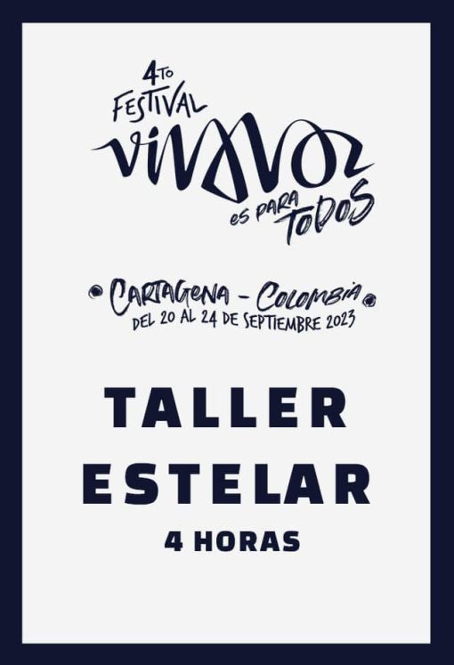 TALLER ESTELAR VIVA VOZ 2023