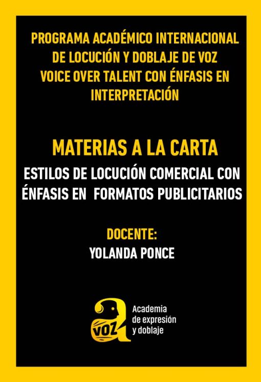 Materia a la carta - ONLINE - ESTILOS DE LOCUCIÓN COMERCIAL CON ÉNFASIS EN  FORMATOS PUBLICITARIOS con YOLANDA PONCE