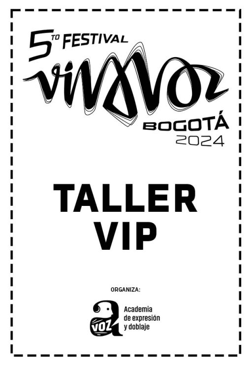 TALLER VIP - FESTIVAL VIVA VOZ 2024