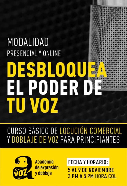 CURSO CORTO - DESBLOQUEA EL PODER DE TU VOZ - 5 al 9 de noviembre