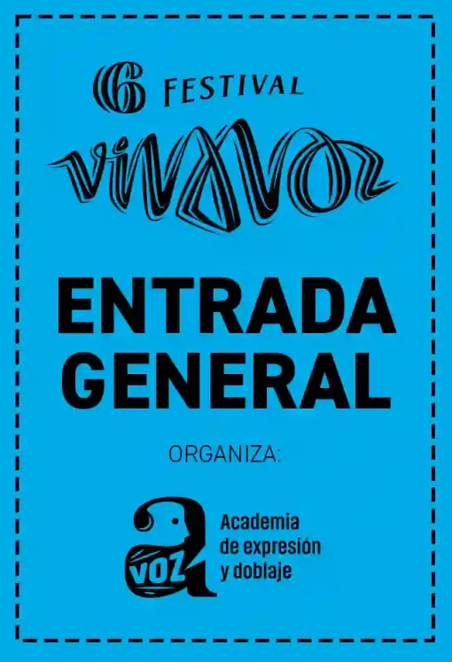 ENTRADA GENERAL - FESTIVAL VIVA VOZ 2025