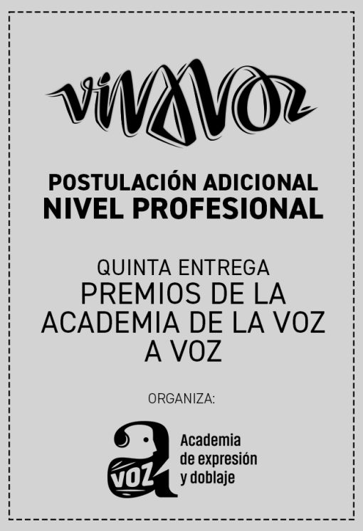 POSTULACIÓN ADICIONAL - PREMIOS - NIVEL PROFESIONAL - FESTIVAL VIVA VOZ 2025