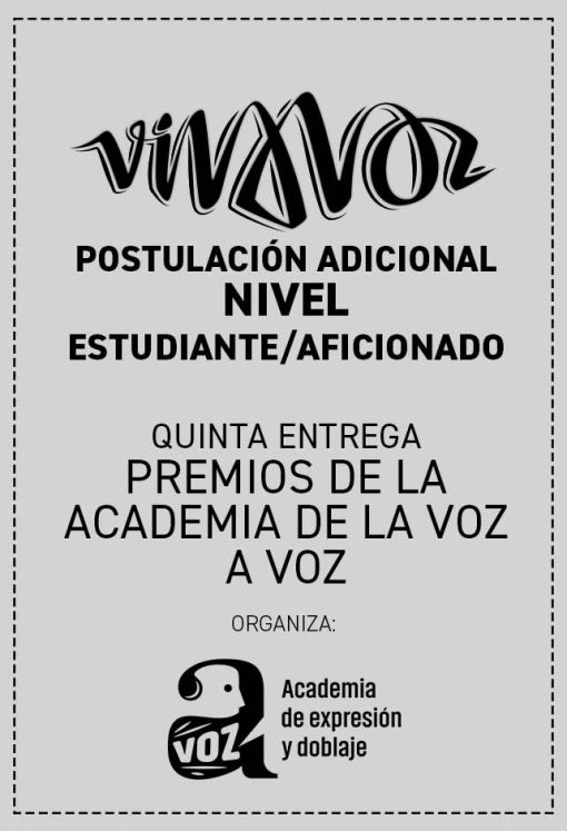POSTULACIÓN ADICIONAL - PREMIOS - NIVEL ESTUDIANTE AFICIONADO - FESTIVAL VIVA VOZ 2025